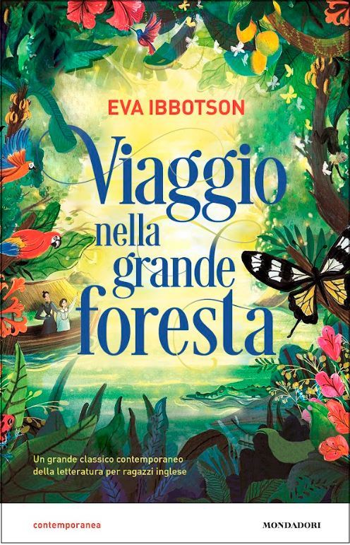 9788804763116 viaggio nella grande foresta Eva Ibbotson