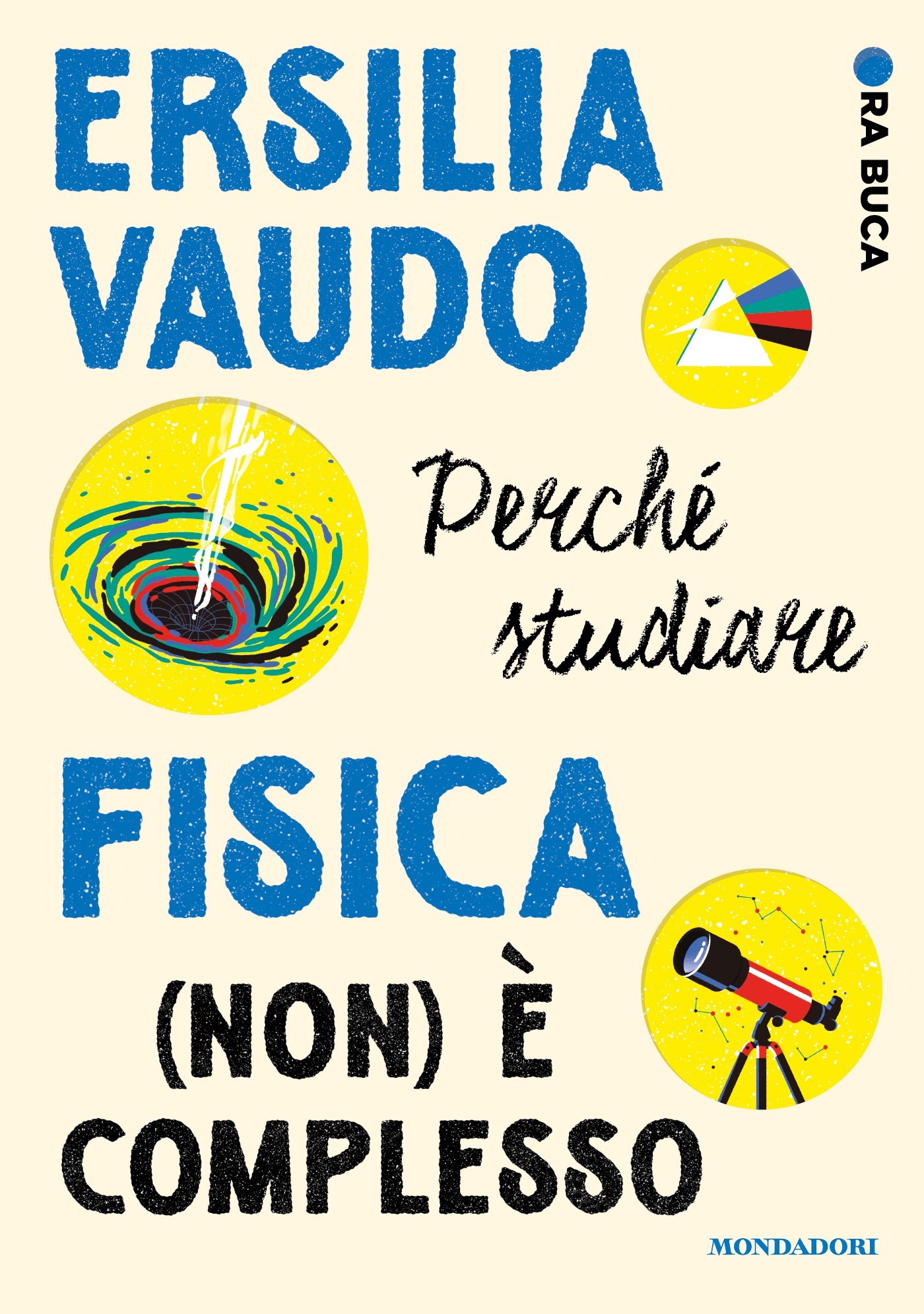 9788804788485 vaudo ersilia perché studiare fisica non è complesso