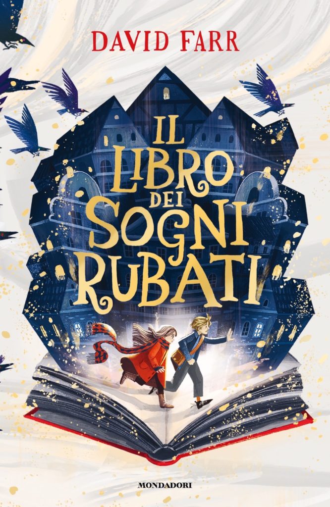 9788804760009 david farr il libro dei sogni rubati